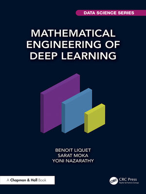 cover image of Mathematical Engineering of Deep Learning